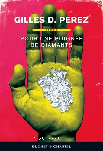 Pour une poigne de diamants