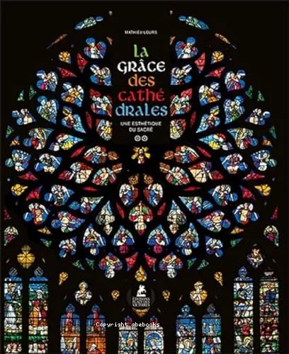 La grce des cathdrales