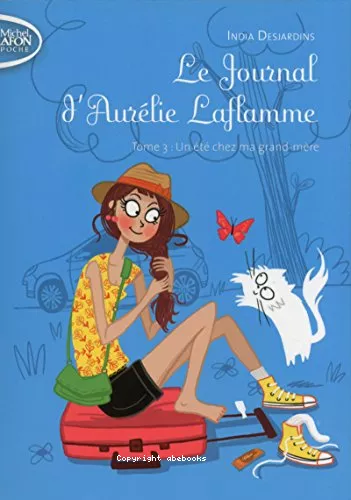 Le journal d'Aurlie Laflamme