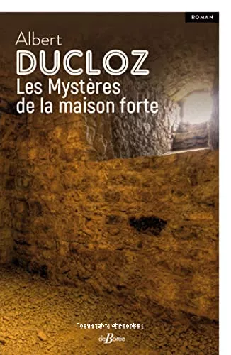 Les mystres de la maison forte