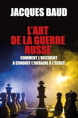 L' art de la guerre russe