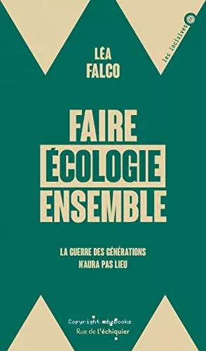 Faire cologie ensemble