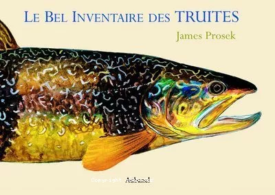 Le bel inventaire des truites