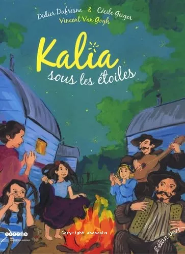 Kalia sous les étoiles