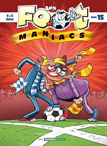 Les foot-maniacs