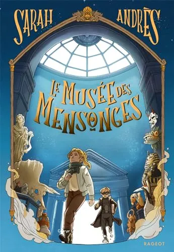 Le mus�e des mensonges