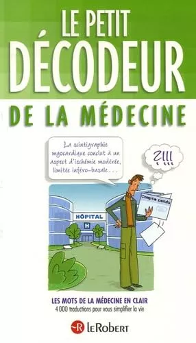 Le petit dcodeur de la mdecine