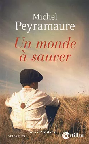 Un monde  sauver