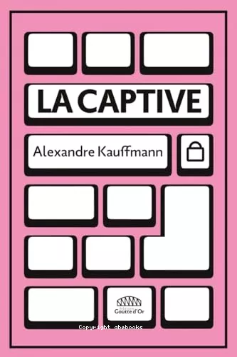 La captive