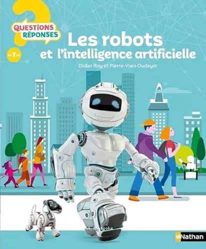 Les robots et l'intelligence artificielle