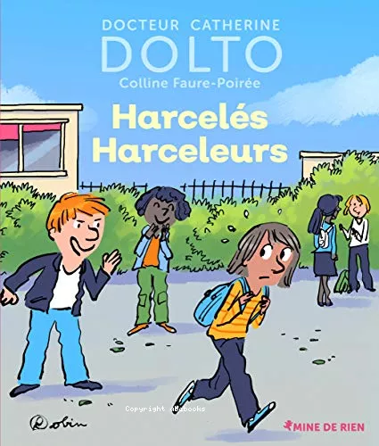 Harcels harceleurs