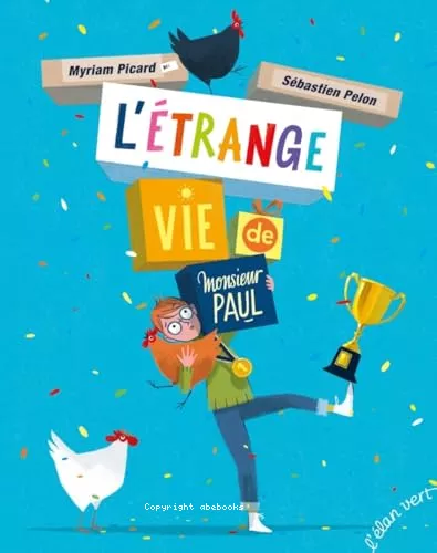 L'trange vie de Monsieur Paul