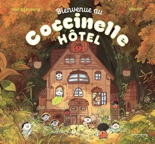 Bienvenue au Coccinelle htel !