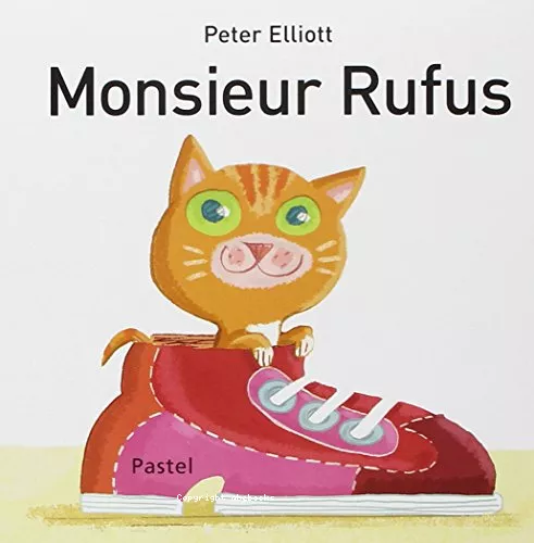 Monsieur Rufus