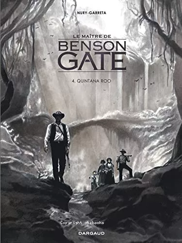 Le maître de Benson Gate, cycle 2