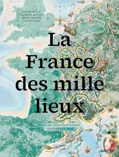 La France des mille lieux