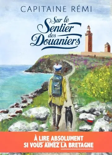 Sur le sentier des douaniers