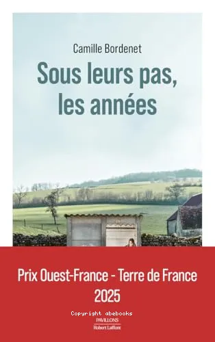 Sous leurs pas, les ann�es