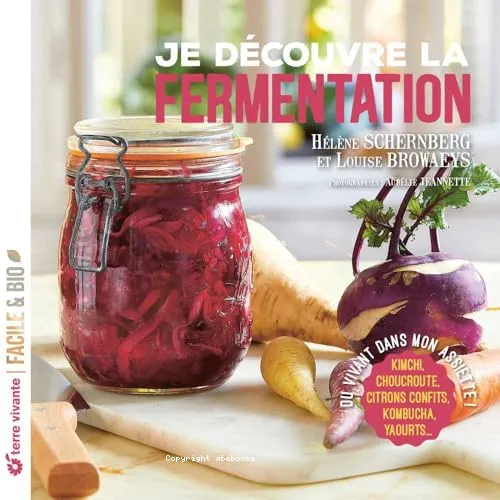 Je d�couvre la fermentation