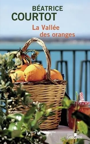 La vall�e des oranges