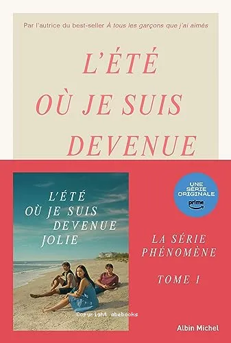 L' �t� o� je suis devenue jolie
