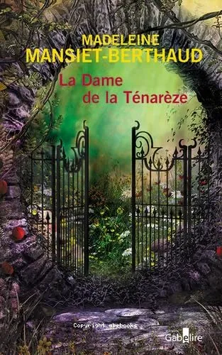 La dame de la T�nar�ze