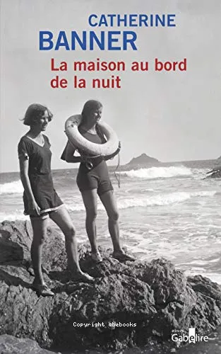 La maison au bord de la nuit