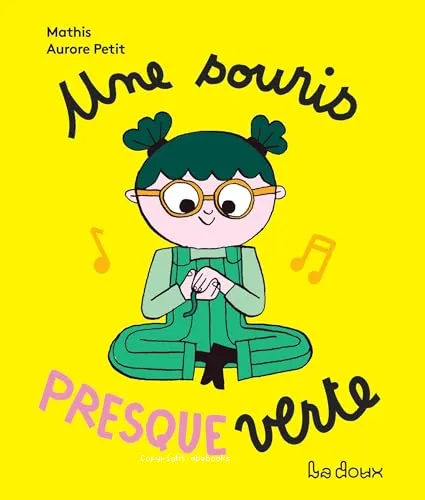 Une souris presque verte