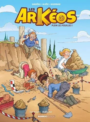 Plein les fouilles !