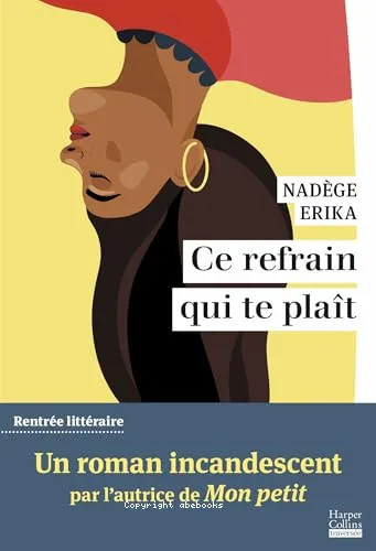 Ce refrain qui te pla�t