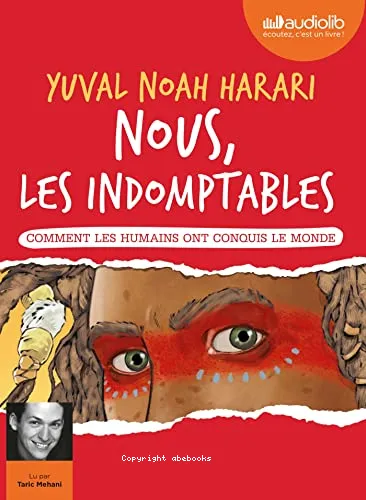 Comment les humains ont conquis le monde