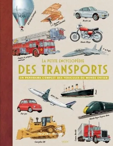 La petite encyclop�die des transports