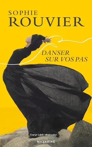 Danser sur vos pas