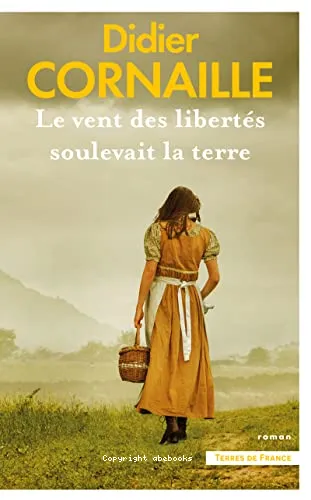 Le vent des libert�s soulevait la terre