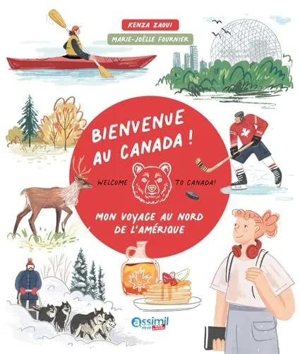 Bienvenue au Canada !
