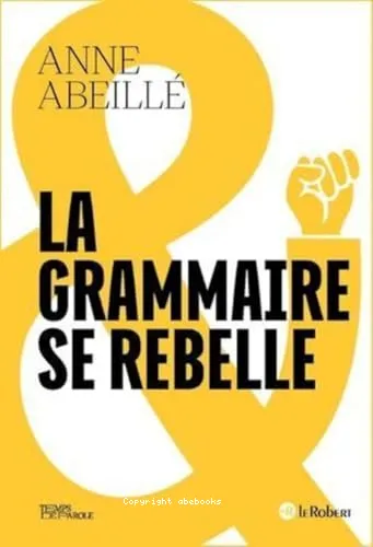 La grammaire se rebelle