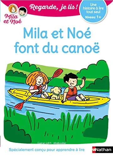 Mila et No� font du cano�