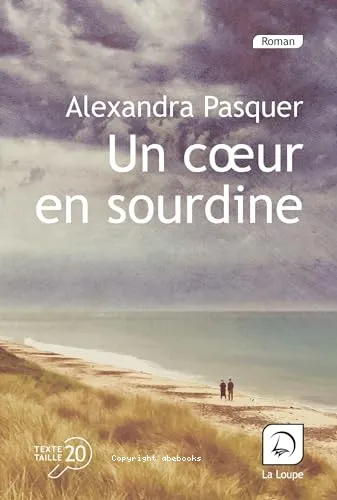 Un coeur en sourdine
