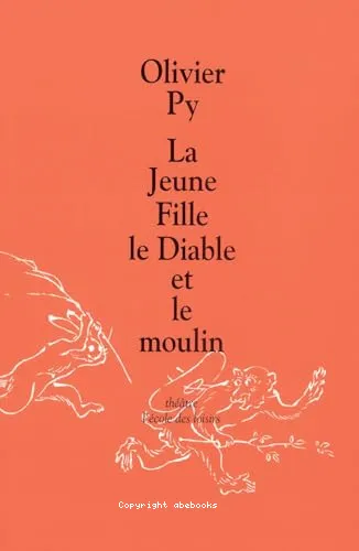 La Jeune fille, le diable et le moulin