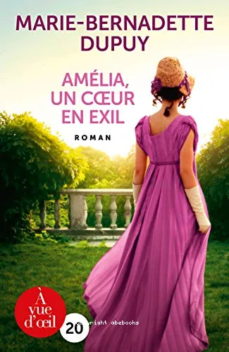 Am�lia, un coeur en exil