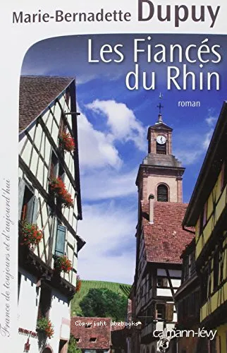 Les fianc�s du Rhin