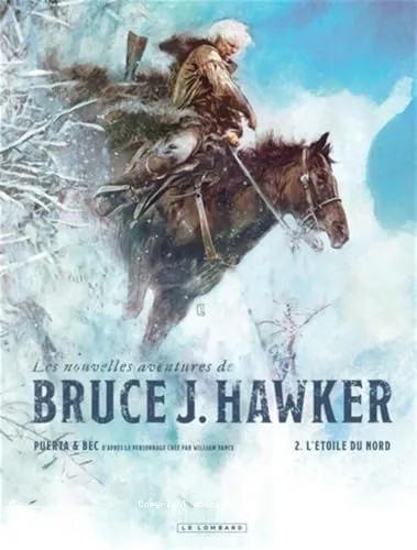 Les nouvelles aventures de Bruce J. Hawker