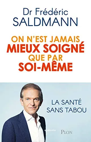 On n'est jamais mieux soign� que par soi-m�me