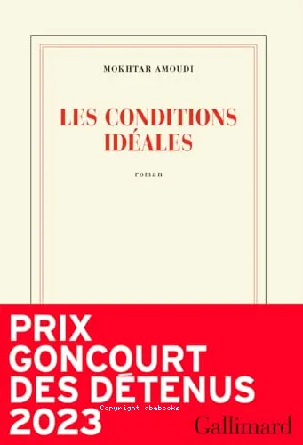 Les conditions id�ales