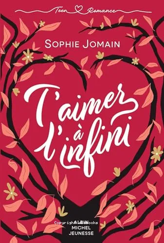 T'aimer � l'infini