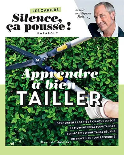 Apprendre � bien tailler